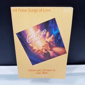 Vintage Sheet Music 1983 Come Love The Lord 64 Praise Songs Religious Worship